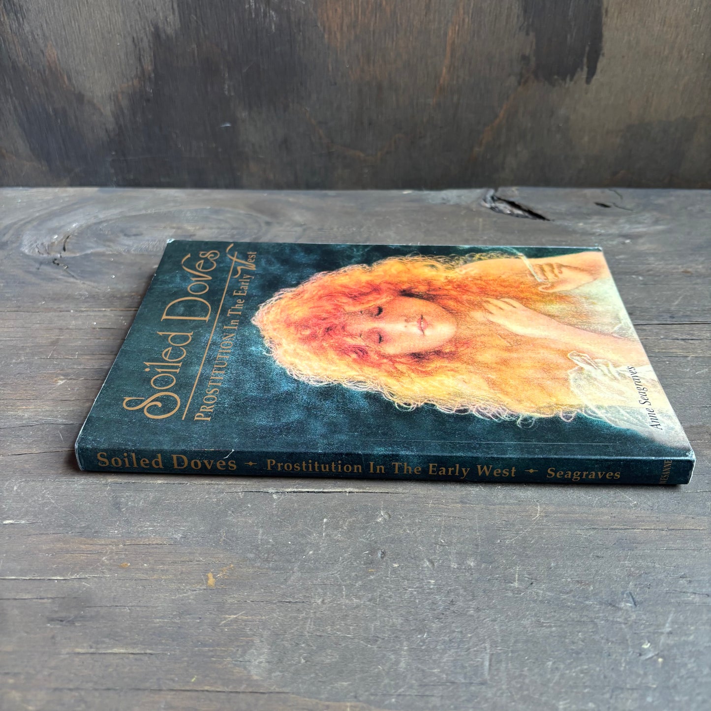 Soiled Doves Paperback Book