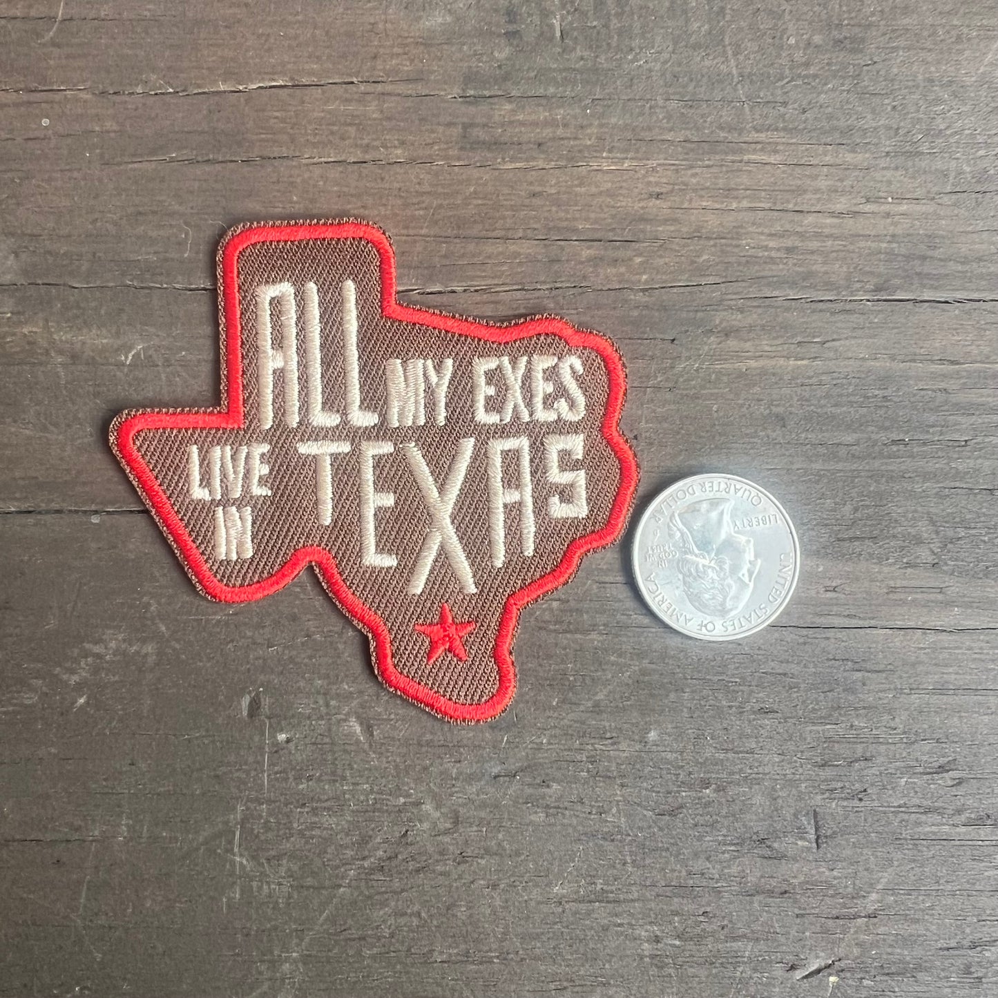 “All My Exes Live in Texas” Patch