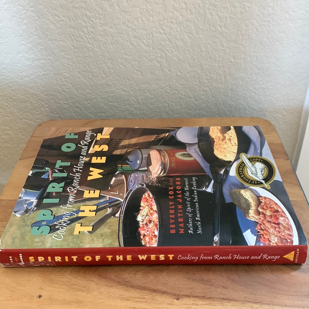 Spirit of The West: Cooking from Ranch House & Range