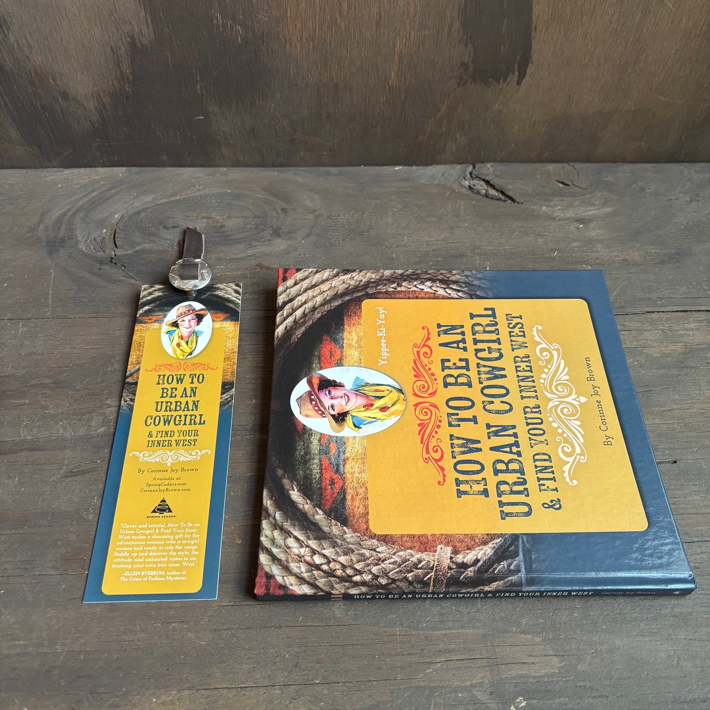 How to Be An Urban Cowgirl Hardback Book