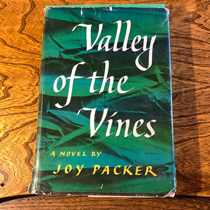 Valley of the Vines by Joy Packer