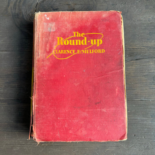 The Round Up (1933 1st Edition)