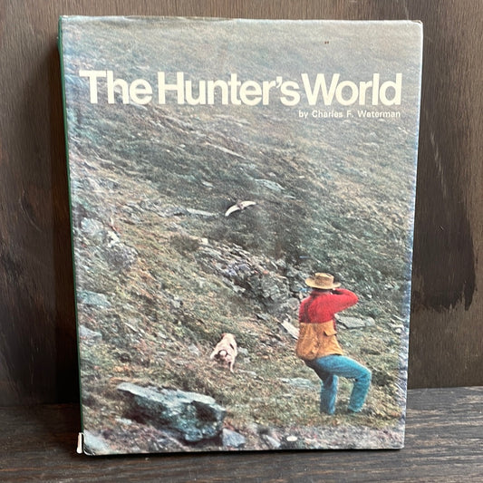 The Hunter’s World Hardcover Book
