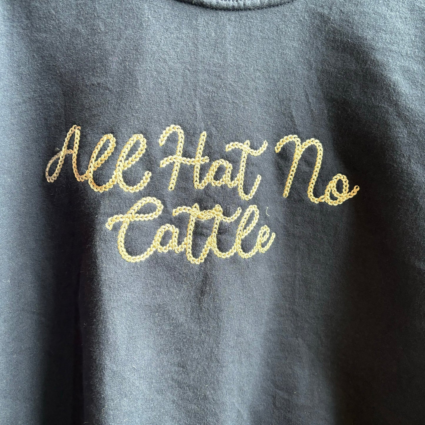 Custom navy “all hat no cattle” sweatshirt