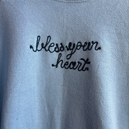 Custom Light Blue “Bless Your Heart” Swestshirt