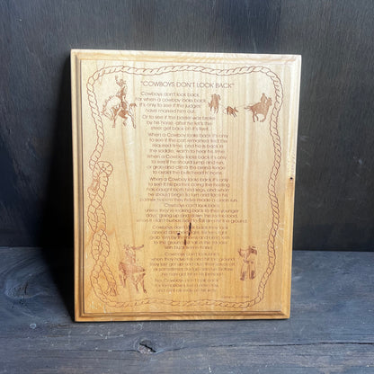 “Cowboys Don’t Look Back” Wood Poem Plaque