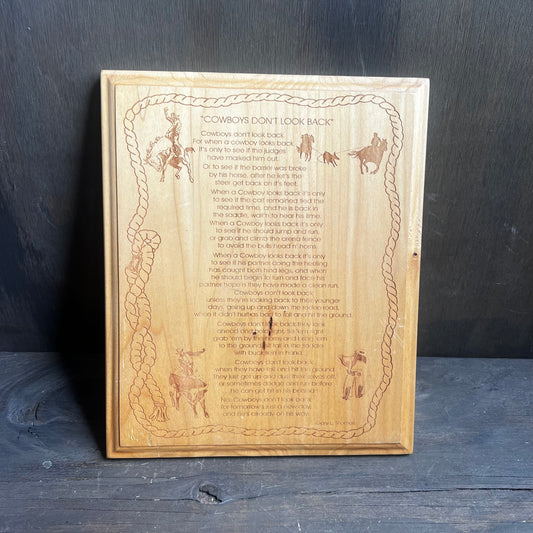 “Cowboys Don’t Look Back” Wood Poem Plaque