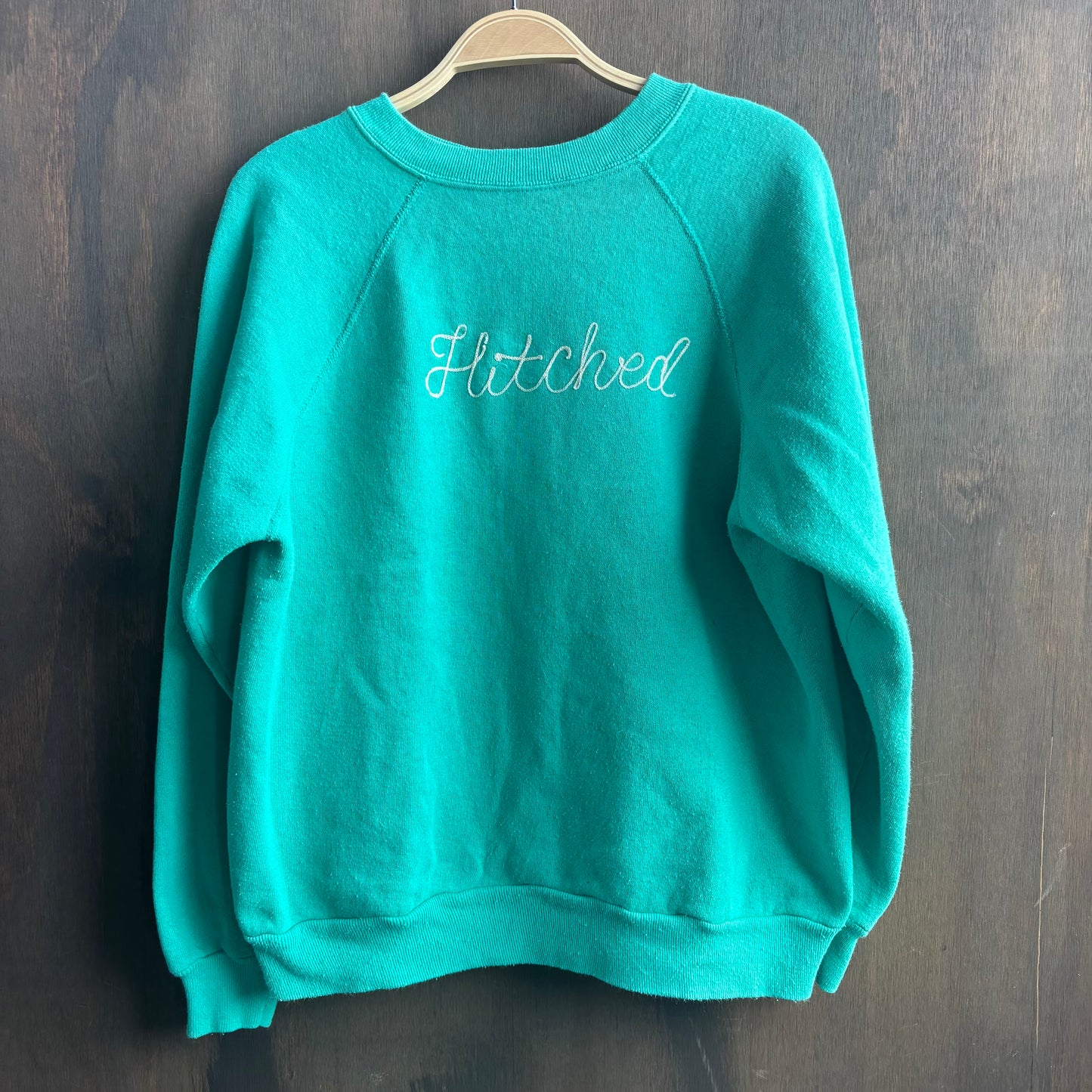 Custom Teal "Hitched" Sweatshirt