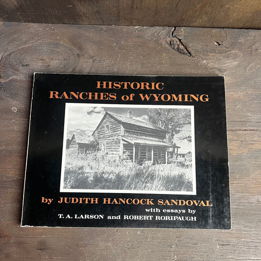 Historic Ranches of Wyoming Book
