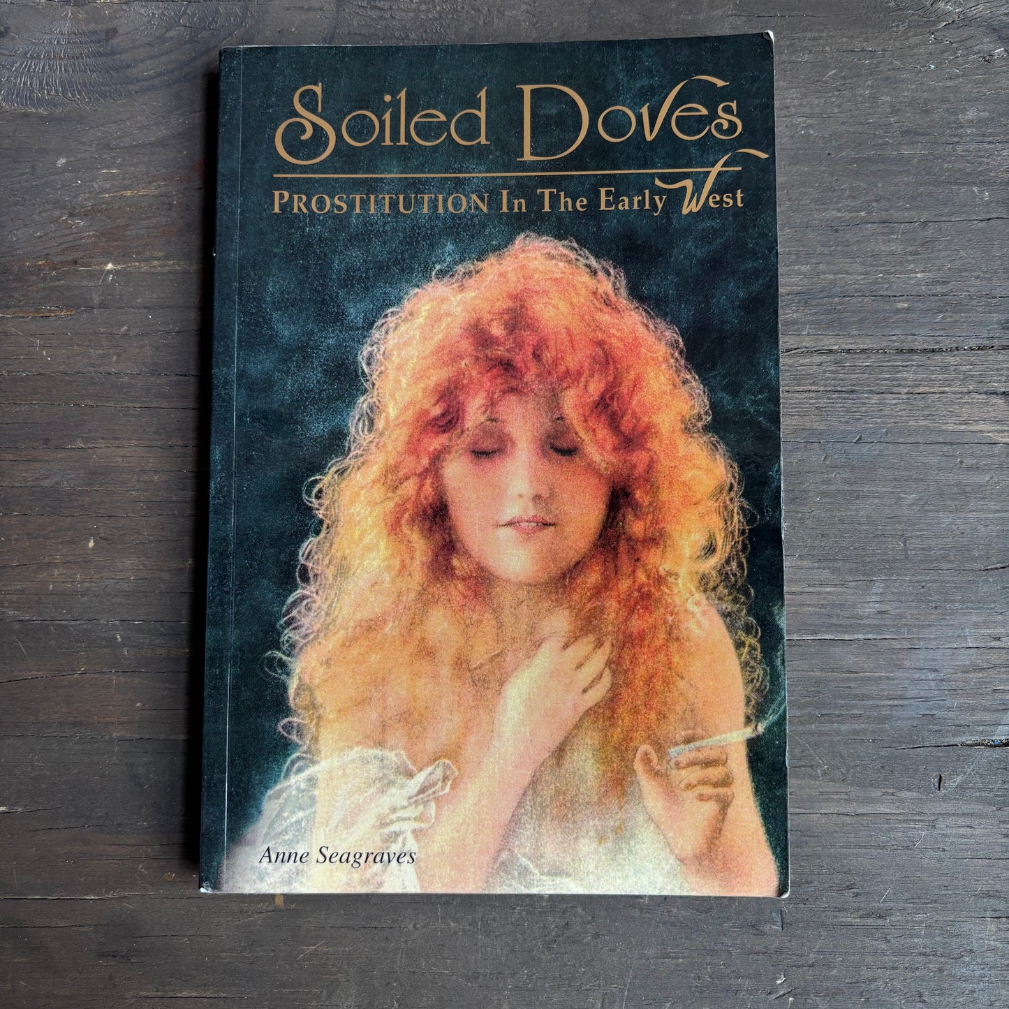 Soiled Doves Paperback Book