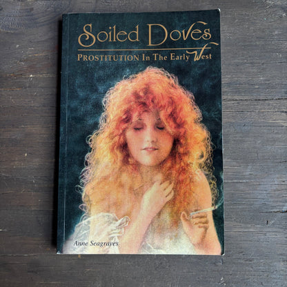 Soiled Doves Paperback Book