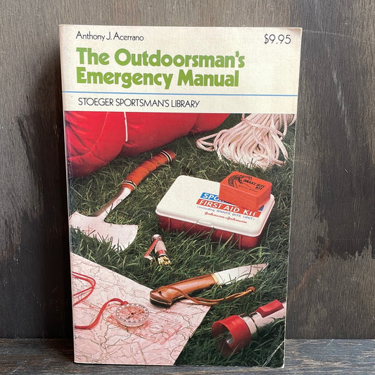 The Outdoorsman’s Emergency Manual Paperback Book