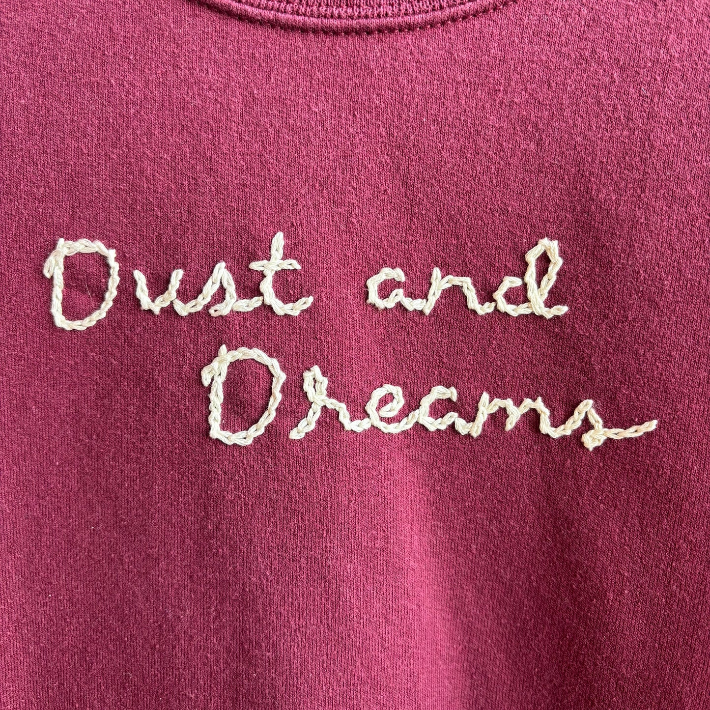 Custom Maroon "Dust & Dreams" Sweatshirt