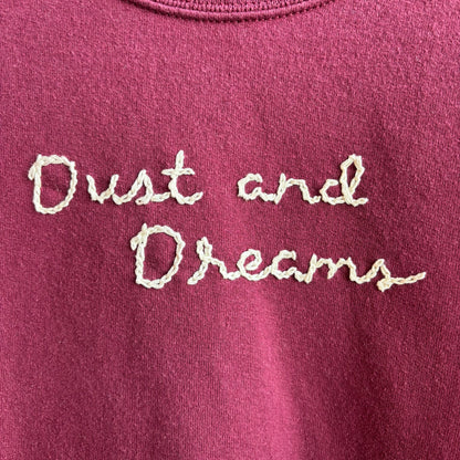 Custom Maroon "Dust & Dreams" Sweatshirt