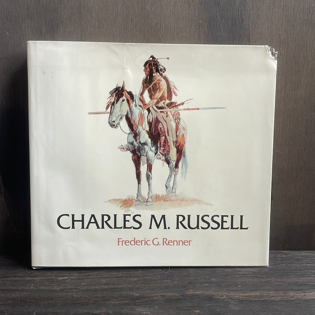 Charles M Russell Hardcover Book