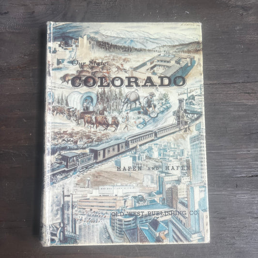 Our State: Colorado Book