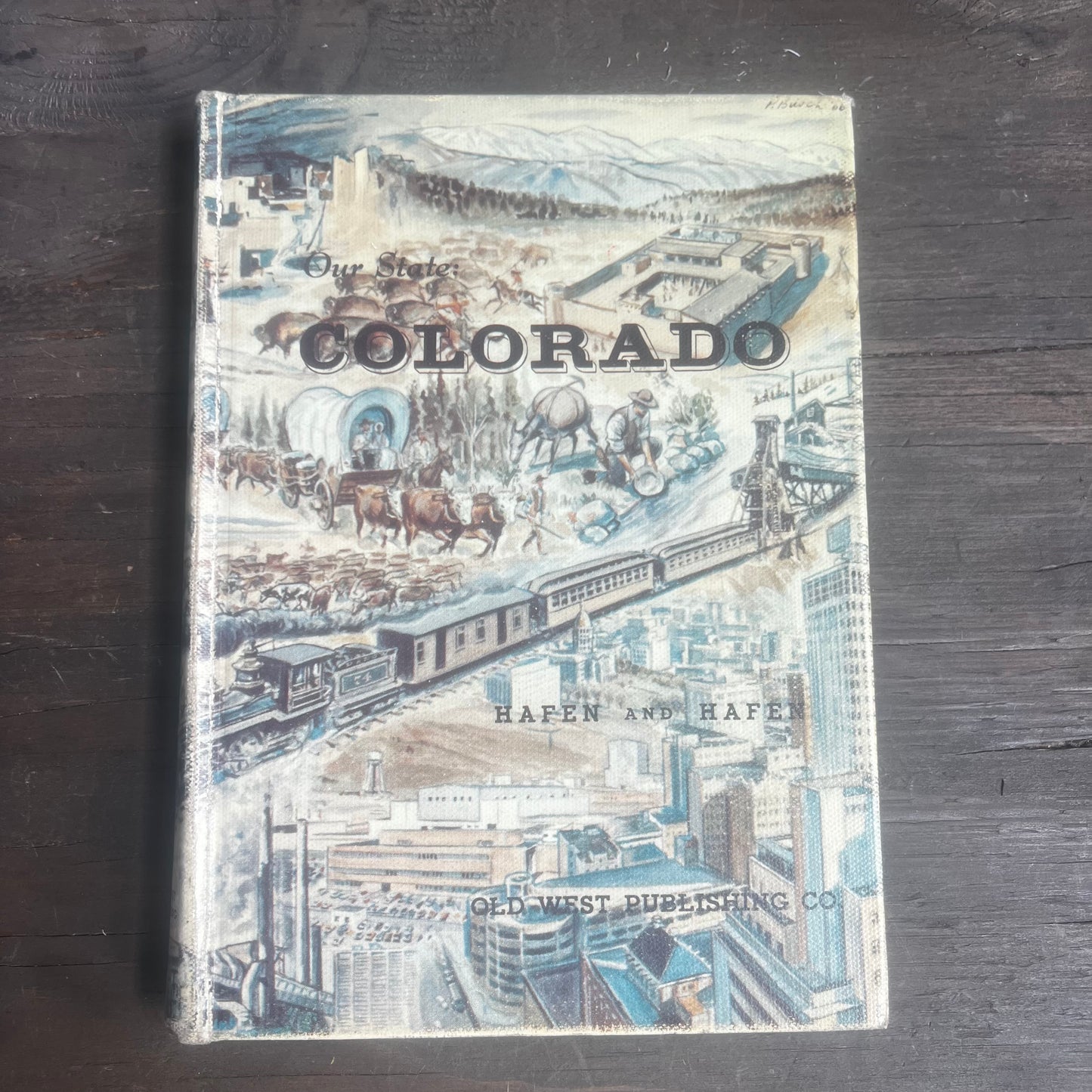 Our State: Colorado Book
