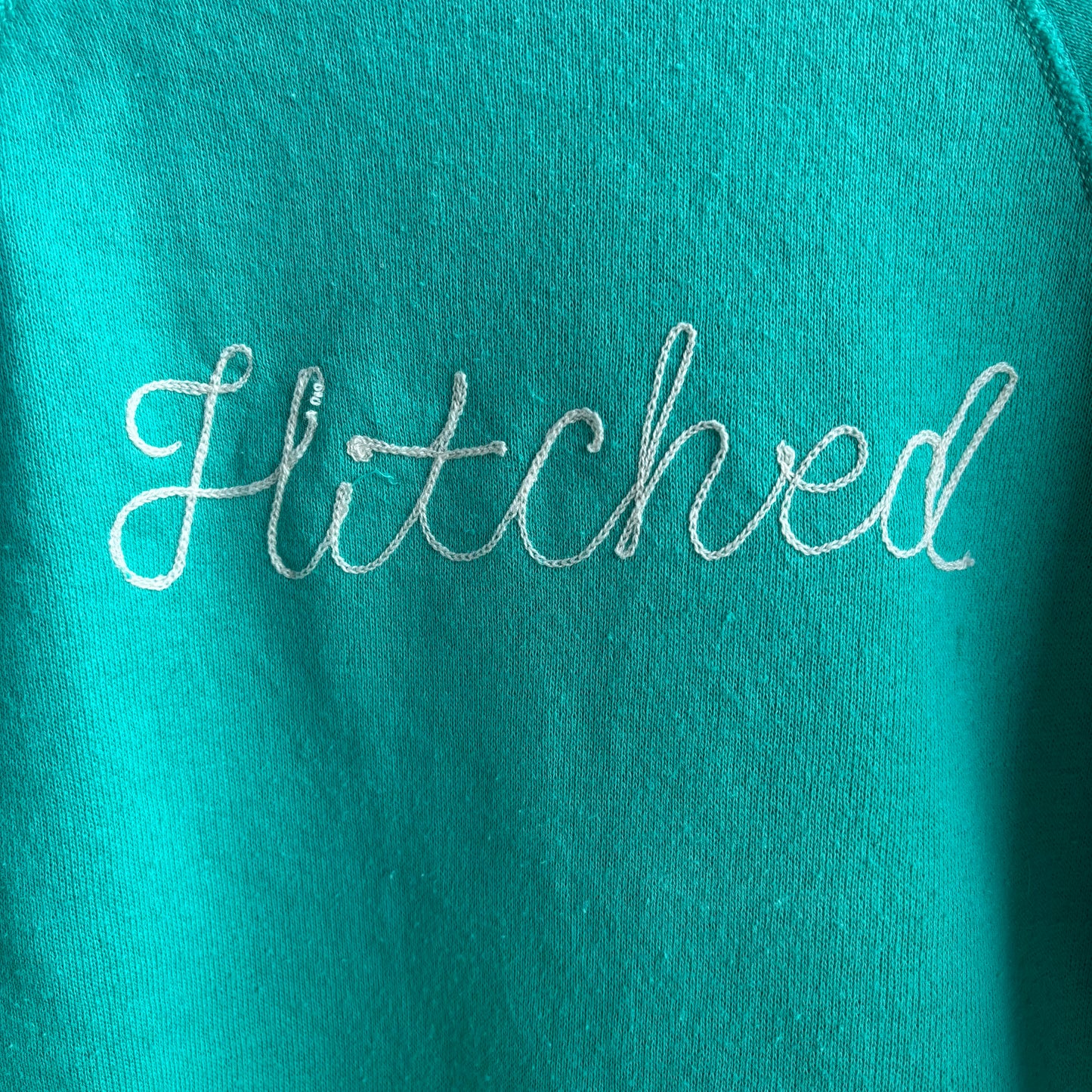 Custom Teal "Hitched" Sweatshirt