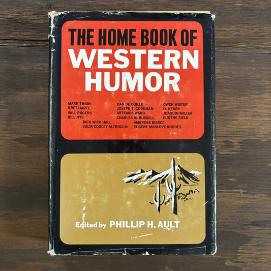 The Home Book of Western Humor (1st edition)