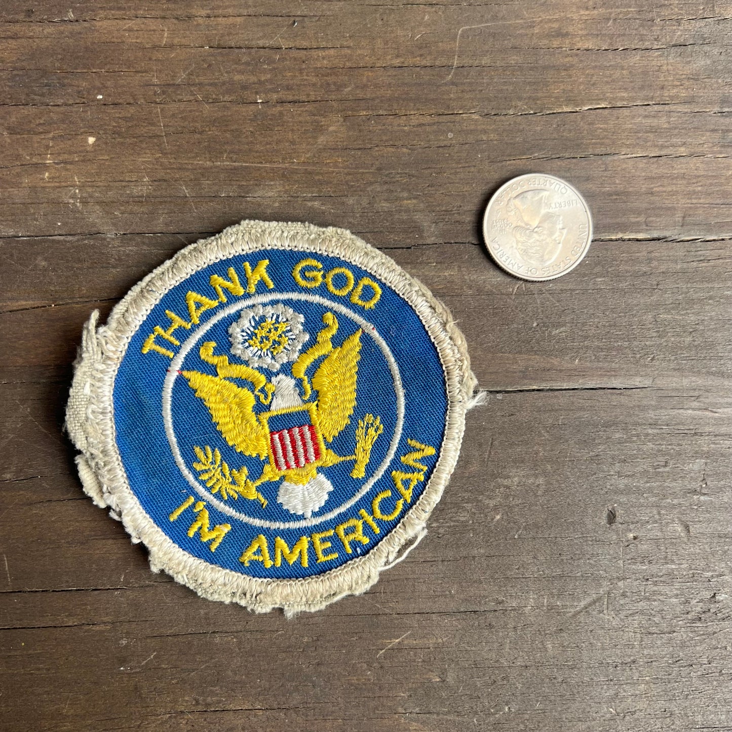 “Thank God I’m American” Vintage Patch