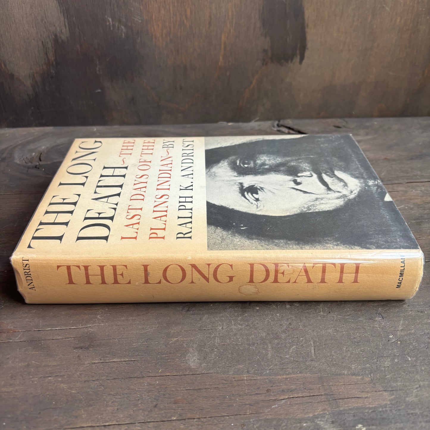 The Long Death The Last Days of the Plain Indian