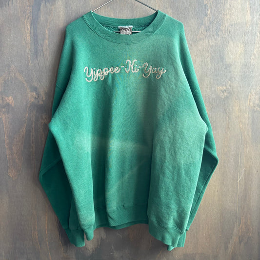 Custom Green “Yippee Ki-Yay” Sweatshirt