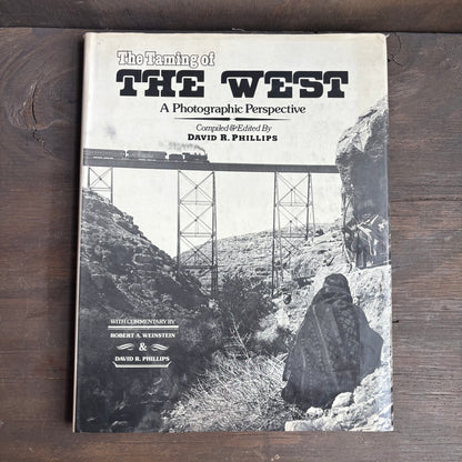 The Taming of The West