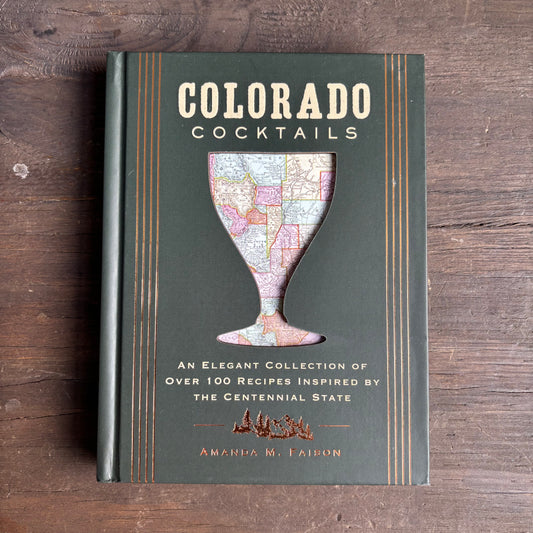 Colorado Cocktails Book