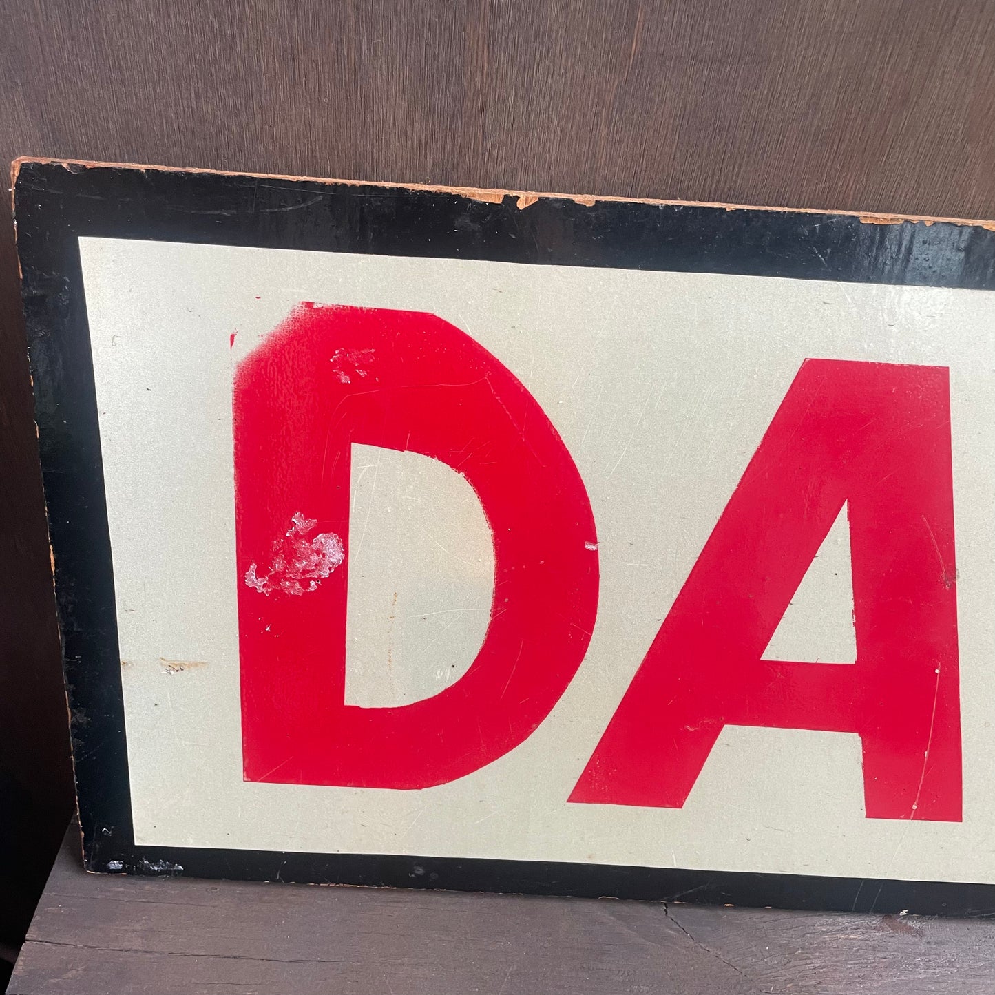 Vintage Danger Road Sign