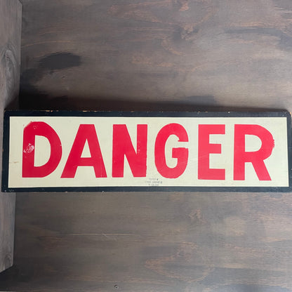 Vintage Danger Road Sign