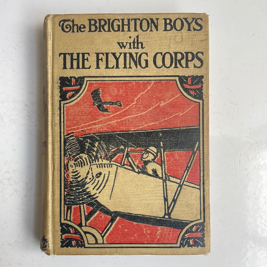The Brighton Boys with The flying corps lieutent James R. Driscoll