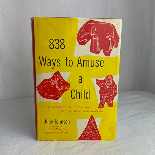 838 Ways to Amuse a Child